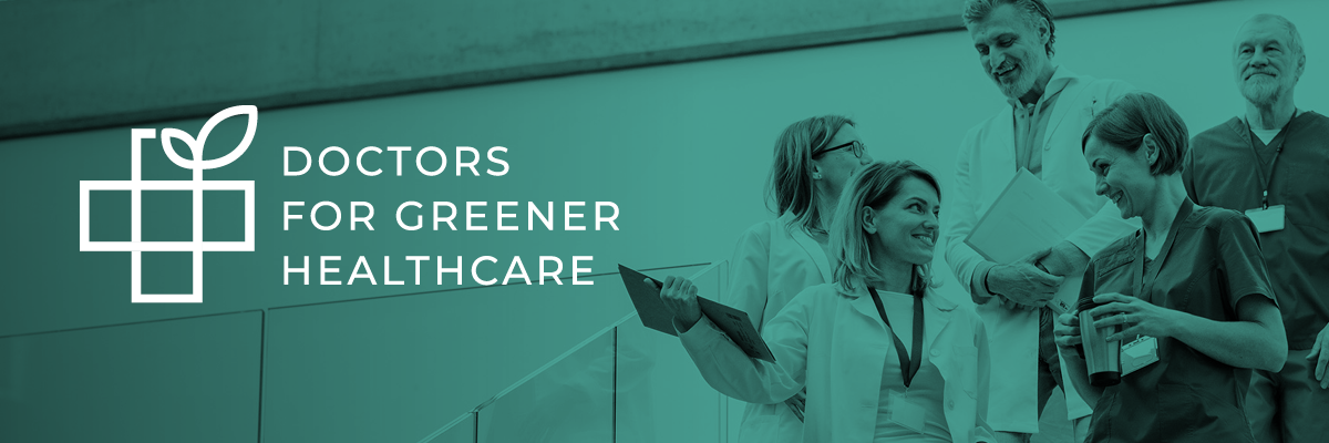 Doctors for Greener Healthcare